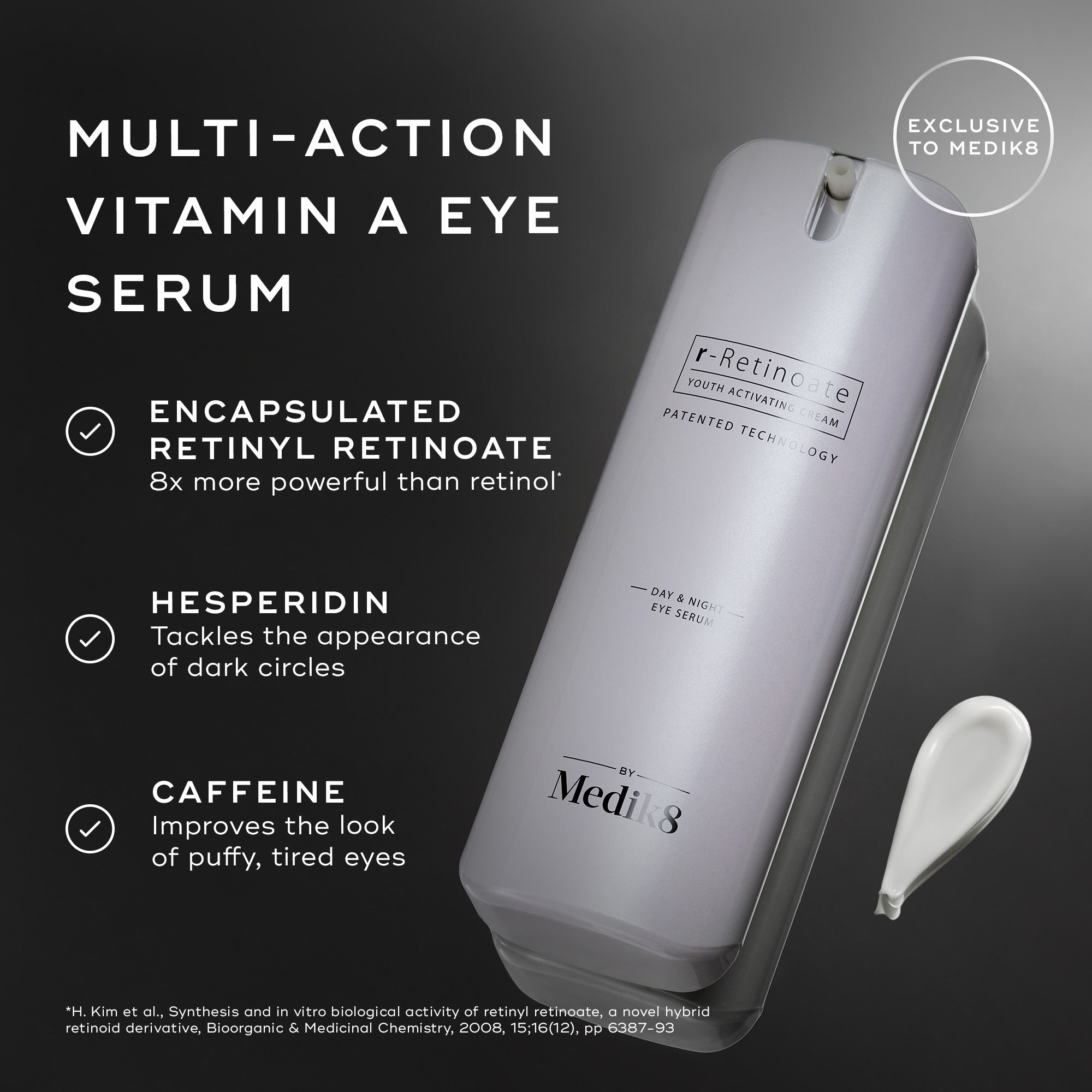 Medik8 r-Retinoate Day Night Eye Serum - Ingredients